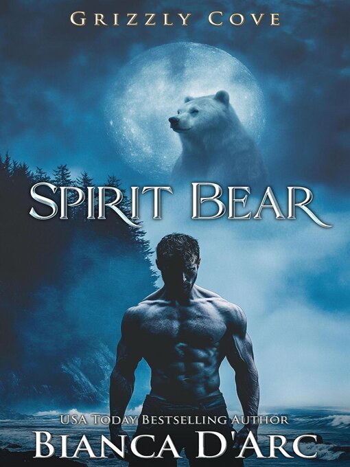 Title details for Spirit Bear by Bianca D'Arc - Available